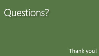 Questions?
Thank you!
 