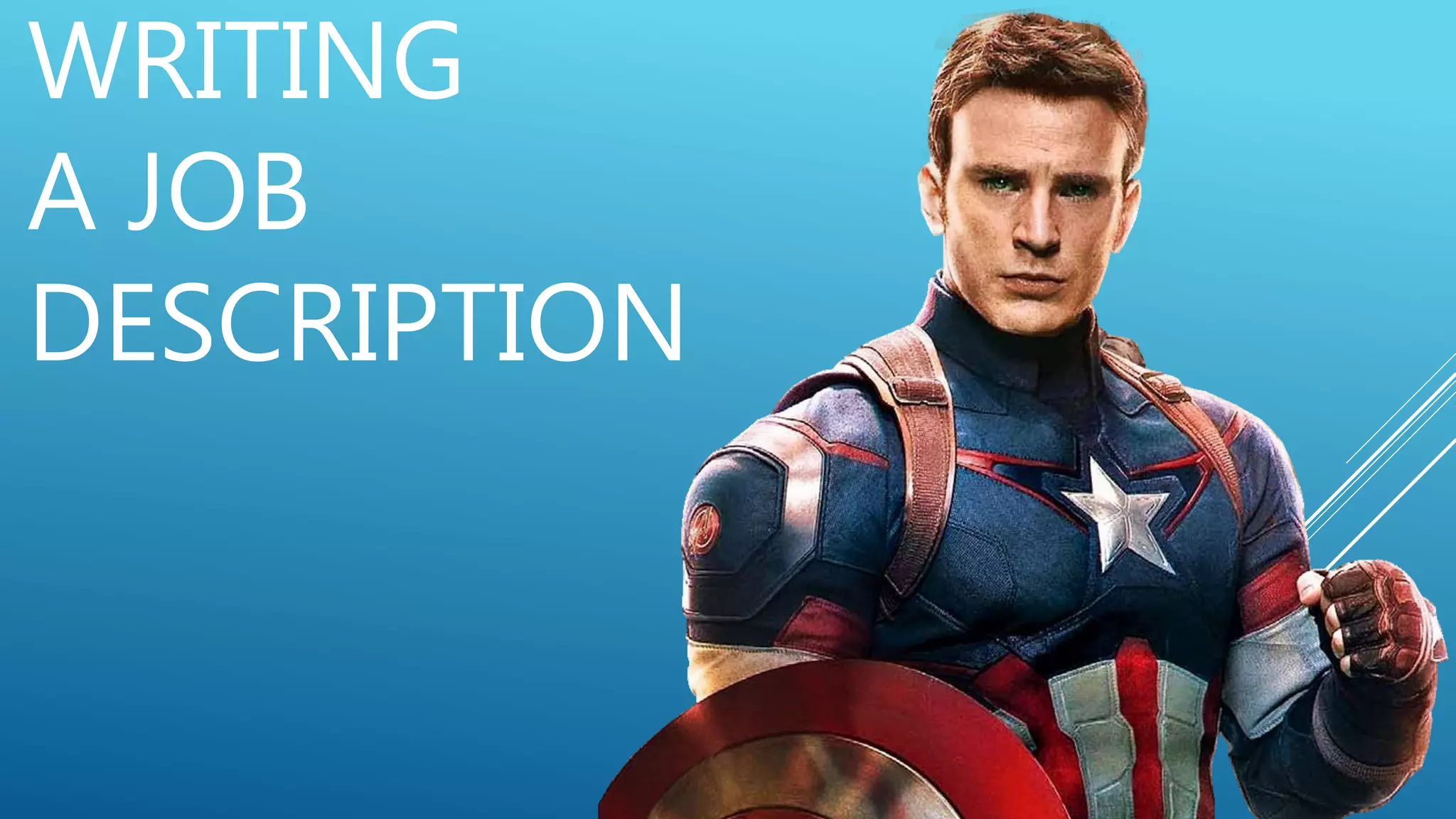 WRITING
A JOB
DESCRIPTION
 