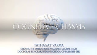 Cognitive Chasms
 
