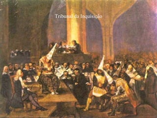 Tribunal da Inquisição
 