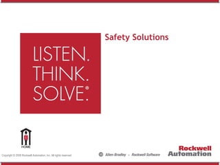 Safety Solutions

HOME
Copyright © 2009 Rockwell Automation, Inc. All rights reserved.

 