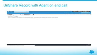 UnShare Record with Agent on end call
 
