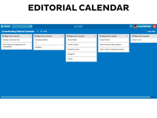 EDITORIAL CALENDAR
 