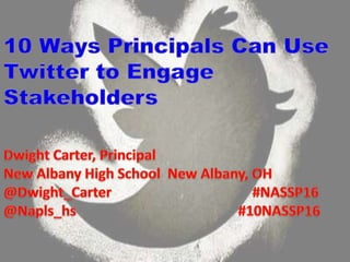 10 Ways Principals Can Use Twitter to Engage Stakeholders