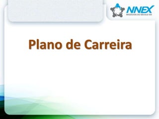 Plano de Carreira
 