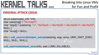 Breaking Into Linux VMs
for Fun and Profit
ORIGINAL ATTACK (2016)
 