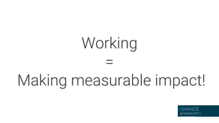 Impact driven development | PPTX