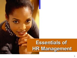 Essentials of hr management