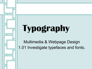 Typography Presentation.pdf 1.01 Typography PowerPoint | PPT