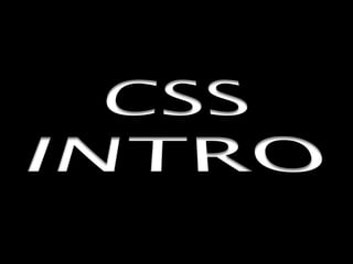 CSS INTRO