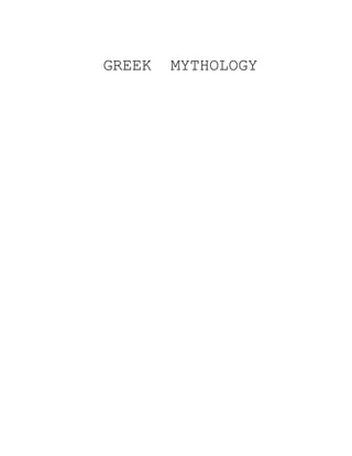 GREEK   MYTHOLOGY
 