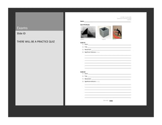 !"#$%&'!($$!"#$)*+,-$%'./$
                                                                                                                          0-1#,2-1#-"$34556+*#7$3488-9-$
                                                                                                                                                 :;88$<&%%$
                                                   !"#$%&&&&&&&&&&&&&&&&&&&&&&&&&&&&&&&&&&&&&&&&&&&&&&&&&&&&&&&&&&&&&&&&&&%
                                                   %
                                                   '()*%+,%-./%0123%

Exams	
  
Slide	
  ID	
  
                                                                                % %%                      %                         %
                                                   )>?@A$B%$                                )>?@A$B<$         )>?@A$BC$

THERE	
  WILL	
  BE	
  A	
  PRACTICE	
  QUIZ	
     %
                                                   45678%+9%
                                                       %D !"#*1#$EEEEEEEEEEEEEEEEEEEEEEEEEEEEEEEEEEEEEEEEEEEEEEEEEEEEEEEEEEEEE$
                                                       <D F*#8-$EEEEEEEEEEEEEEEEEEEEEEEEEEEEEEEEEEEEEEEEEEEEEEEEEEEEEEEEEEEEEE$
                                                       CD G4=-5-+#$EEEEEEEEEEEEEEEEEEEEEEEEEEEEEEEEEEEEEEEEEEEEEEEEEEEEEEEE$
                                                       .D )*9+*H*,;+#$H-;#6"-1$ICJ/$K#1L$
                                                               EEEEEEEEEEEEEEEEEEEEEEEEEEEEEEEEEEEEEEEEEEEEEEEEEEEEEEEEEEEEEEEEEE
                                                               EEEEEEEEEEEEEEEEEEEEEEEEEEEEEEEEEEEEEEEEEEEEEEEEEEEEEEEEEEEEEEEEEE$
                                                               EEEEEEEEEEEEEEEEEEEEEEEEEEEEEEEEEEEEEEEEEEEEEEEEEEEEEEEEEEEEEEEEEE$
                                                               EEEEEEEEEEEEEEEEEEEEEEEEEEEEEEEEEEEEEEEEEEEEEEEEEEEEEEEEEEEEEEEEEE$
                                                               EEEEEEEEEEEEEEEEEEEEEEEEEEEEEEEEEEEEEEEEEEEEEEEEEEEEEEEEEEEEEEEEEE$
                                                               EEEEEEEEEEEEEEEEEEEEEEEEEEEEEEEEEEEEEEEEEEEEEEEEEEEEEEEEEEEEEEEEEE$
                                                   %
                                                   45678%+.%
                                                       %D !"#*1#$EEEEEEEEEEEEEEEEEEEEEEEEEEEEEEEEEEEEEEEEEEEEEEEEEEEEEEEEEEEEE$
                                                       <D F*#8-$EEEEEEEEEEEEEEEEEEEEEEEEEEEEEEEEEEEEEEEEEEEEEEEEEEEEEEEEEEEEEE$
                                                       CD G4=-5-+#$EEEEEEEEEEEEEEEEEEEEEEEEEEEEEEEEEEEEEEEEEEEEEEEEEEEEEEEE$
                                                       .D )*9+*H*,;+#$H-;#6"-1$ICJ/$K#1L$
                                                               EEEEEEEEEEEEEEEEEEEEEEEEEEEEEEEEEEEEEEEEEEEEEEEEEEEEEEEEEEEEEEEEEE
                                                               EEEEEEEEEEEEEEEEEEEEEEEEEEEEEEEEEEEEEEEEEEEEEEEEEEEEEEEEEEEEEEEEEE$
                                                               EEEEEEEEEEEEEEEEEEEEEEEEEEEEEEEEEEEEEEEEEEEEEEEEEEEEEEEEEEEEEEEEEE$
                                                               EEEEEEEEEEEEEEEEEEEEEEEEEEEEEEEEEEEEEEEEEEEEEEEEEEEEEEEEEEEEEEEEEE$
                                                               EEEEEEEEEEEEEEEEEEEEEEEEEEEEEEEEEEEEEEEEEEEEEEEEEEEEEEEEEEEEEEEEEE$
                                                               EEEEEEEEEEEEEEEEEEEEEEEEEEEEEEEEEEEEEEEEEEEEEEEEEEEEEEEEEEEEEEEEEE$

                                                                                              )--$4=-"$
 