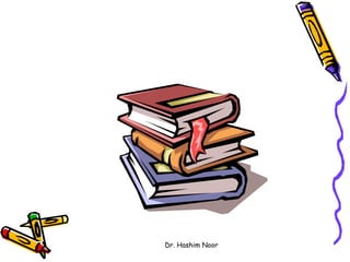 Dr. Hashim Noor
 