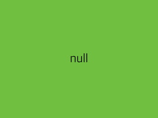 null 
 