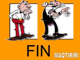 FIN MAQTIRIRI 