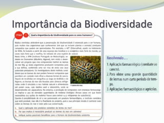 Importância da Biodiversidade
 