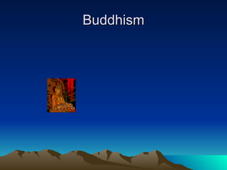 Buddhism 