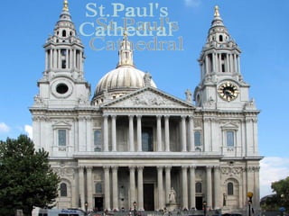 St.Paul's Cathedral 