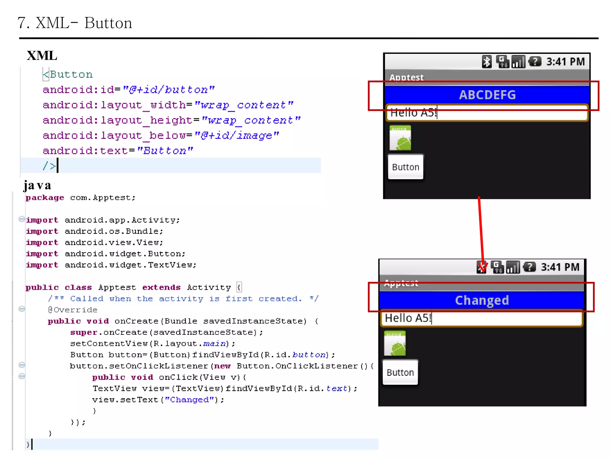 7. XML- Button java XML 
