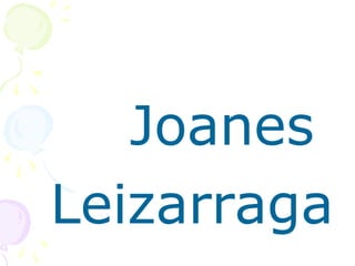 Joanes
Leizarraga
 