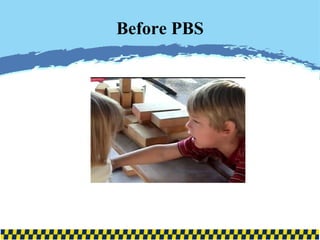 Before PBS 