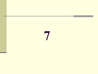 7 