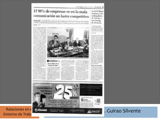 Profesor: Antonio J. Guirao Silvente




 Relaciones en el                Profesor: Antonio J. Guirao Silvente
Entorno de Trabajo
 