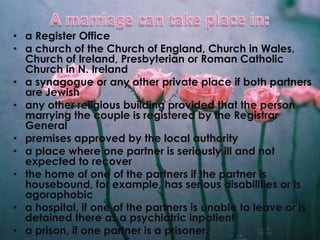 • Most wedding vows are taken from
  traditional religious ceremonies, but
  nowadays in the UK many couples choose
  touc...