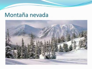 Montaña nevada