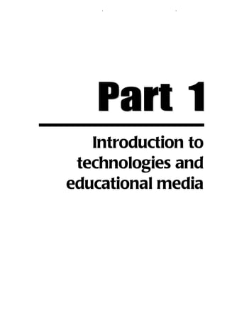 บทที ่ 1 เทคโนโลยี น วั ต กรรมและสื ่ อ การศึ ก ษา 1




   Introduction to
 technologies and
educational media
 