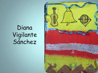 Diana
Vigilante
Sánchez
 