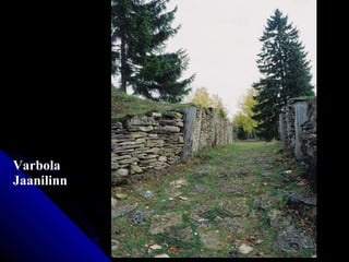 Varbola Jaanilinn   