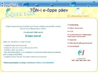 TÕN-i e-õppe päev 8. oktoober 2008 Eesti Kunstiakadeemia 