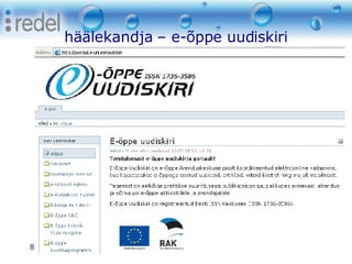 häälekandja – e-õppe uudiskiri 8. oktoober 2008 Eesti Kunstiakadeemia 