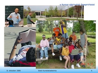 PAINDLIKKUS 8. oktoober 2008 Eesti Kunstiakadeemia 