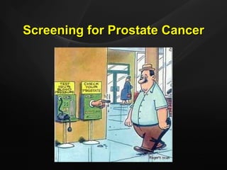 Screening for Prostate Cancer 