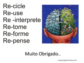 Muito Obrigado..
              www.jorgemontana.com
 