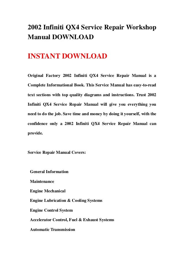 Infiniti QX4 Service Manual Instant Download! 02 2002 infiniti qx4 repair manual free pdf download