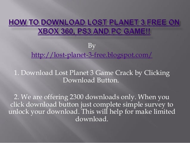 lost planet 3 xbox 360 download free lost planet 3 xbox 360 download free