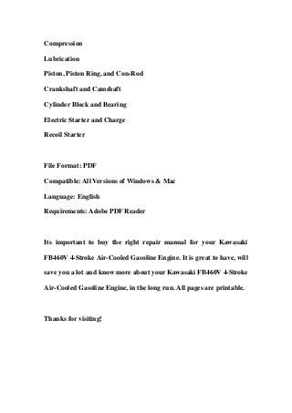 Kawasaki FB460V 4-Stroke Air-Cooled Gasoline Engine Service Repair Wo…