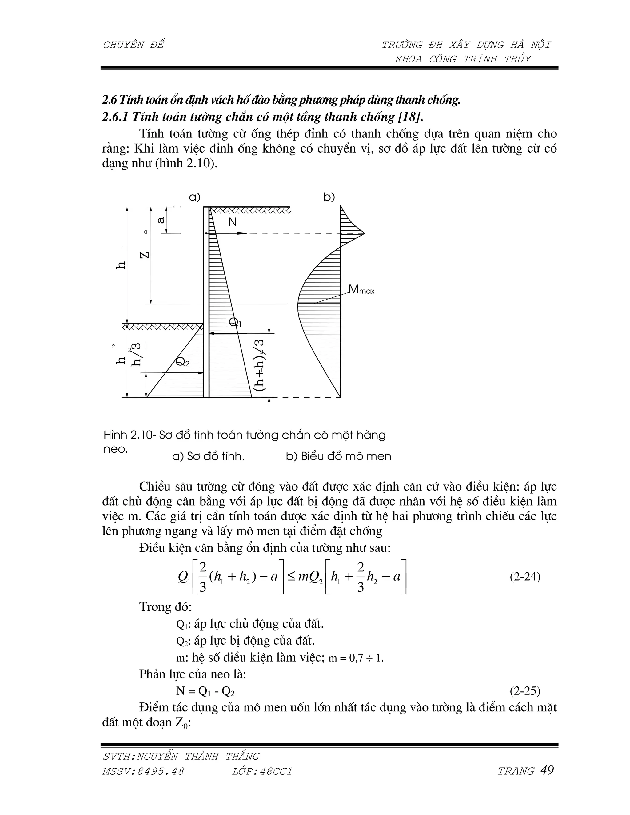 d I    3 4 ? :3                 ( & 6H 5 !                          5 35 e      *         (
 d   I     3 !A                  < +, P                            *     (     _ f`
     (U    A    ;               2,     Q- #                                     ,              ) R                    A
5 Si $ =          #             , ! "                                   C =* 7+ 3 -              )       ;       2
/       W N c'amX'



      4




                                                                             '




      4 ,$ -                        #5                  6       7            8
               ,$ -                                     1)2         -    3

      >  7           ;          2               =$A                            *     K . =$A         !        S -
     P G           45      =            -                   4* G          9            =      7,             !    $
=    '>            *        U           A                            *     2         - +     N           J
 ) - +              =$              "       L       /       C       ^      ,
      E !                45         6       *           P       ;            7 S
                   2                          2
           Q1        (h1 + h2 ) − a ≤ mQ2 h1 + h2 − a                                                        (2-24)
                   3                          3
     (A        S
           Q1: -      P G                           P           '
           Q2: -    4* G                        P           '
           mS    7,    !                        $       =       z m = 0,7 ÷ 1.
     [ &           P     LA $S
           N = Q1 - Q2                                                                                       (2-25)
     EC      O            P             "       L       ,                        O   =$A   ;    $    C                ^
    G A/ bmS

    !"   #                     $
%   !&'()*'&                  +,-!'& ./
 