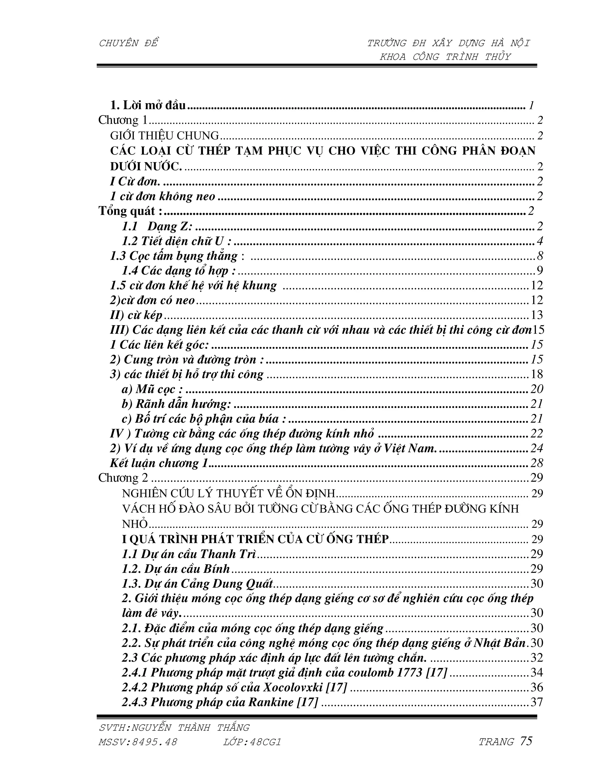 .................................................................................................................. 1
> +         a.................................................................................................................................. 2
                                     .......................................................................................................... 2

                          ...................................................................................................................... 2
              ....................................................................................................................2
                               ...................................................................................................2
'( )          ................................................................................................................. 2
                      2 ..........................................................................................................2
    1.                            2 ..............................................................................................4
  1.3 C c t m b ng th ng S .........................................................................................8
           3             4 /5 2 .............................................................................................9
    9                       :"             ; .............................................................................12
               <        ........................................................................................................12
           =5..................................................................................................................13
         3           %>             )* 3           *            :"        *; :& 3                  6?                            15
      3 %>             < 2 ...................................................................................................15
       ;     7@ :& !A                7@ 2 ..................................................................................15
  B 3            6? C 7/                      ..................................................................................18
    a) M c c : ...........................................................................................................20
    b) Rãnh d n h ng: ............................................................................................21
    c) B trí các b ph n c a búa : ...........................................................................21
   G !A               6H         3 (            =5 !A              I          J ...............................................22
     GI 1 :K 0            1        L (            =5 %&+ !A :#$ M G N*+ ............................24
  D %;F          !           ...................................................................................................28
> + c ......................................................................................................................29
                              !           " #$ % &' ................................................................. 29
      #(             &)* +,                - ./                  0                 (                           &./
         1 ................................................................................................................................ 29
       !         "#                        "$            %&            '                    ............................................... 29
           O 3 P; *                 7 .....................................................................................29
           O 3 P; QI .............................................................................................29
        B O3 R              ; S;T ................................................................................30
        U"      ; +<           L (            =5                           ' V              > 0; L (                      =5
      %&+ > :#$ ............................................................................................................30
          WX V+ )* +<                   L (            =5                      .............................................30
          YO 5 3 7 V )*                             +<          L (             =5                      M N F QR .30
        B 3 5 !         5 35 [3 ? 35 %O T %> !A                                         ...............................32
           ] !      5 35 +X 7!/ R ?                           )* ;% +6 ^^B _ ^` .........................34
           ] !      5 35 '( )* a % :[ _ ^` ........................................................36
         B] !       5 35 )* b*                      _ ^` .................................................................37
       !"   #                          $
%      !&'()*'&                       +,-!'& ./
 