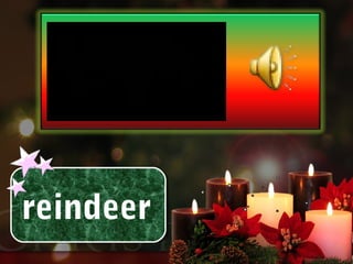 reindeer
 