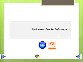 .1
Nutrition And Sportive Performance
 
