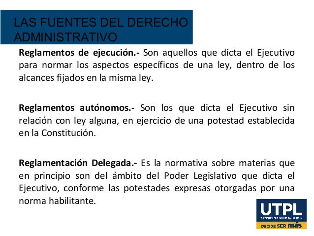 1.las fuentes del derecho administrativo