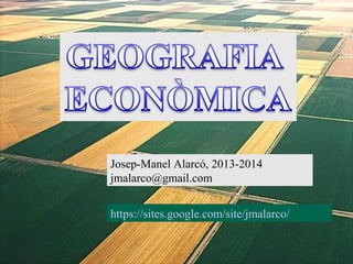 Josep-Manel Alarcó, 2013-2014
jmalarco@gmail.com
https://sites.google.com/site/jmalarco/
 