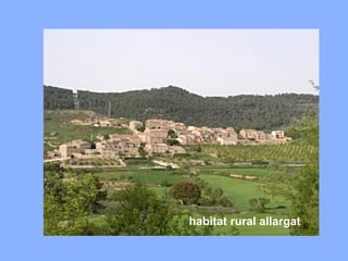 habitat rural allargat
 