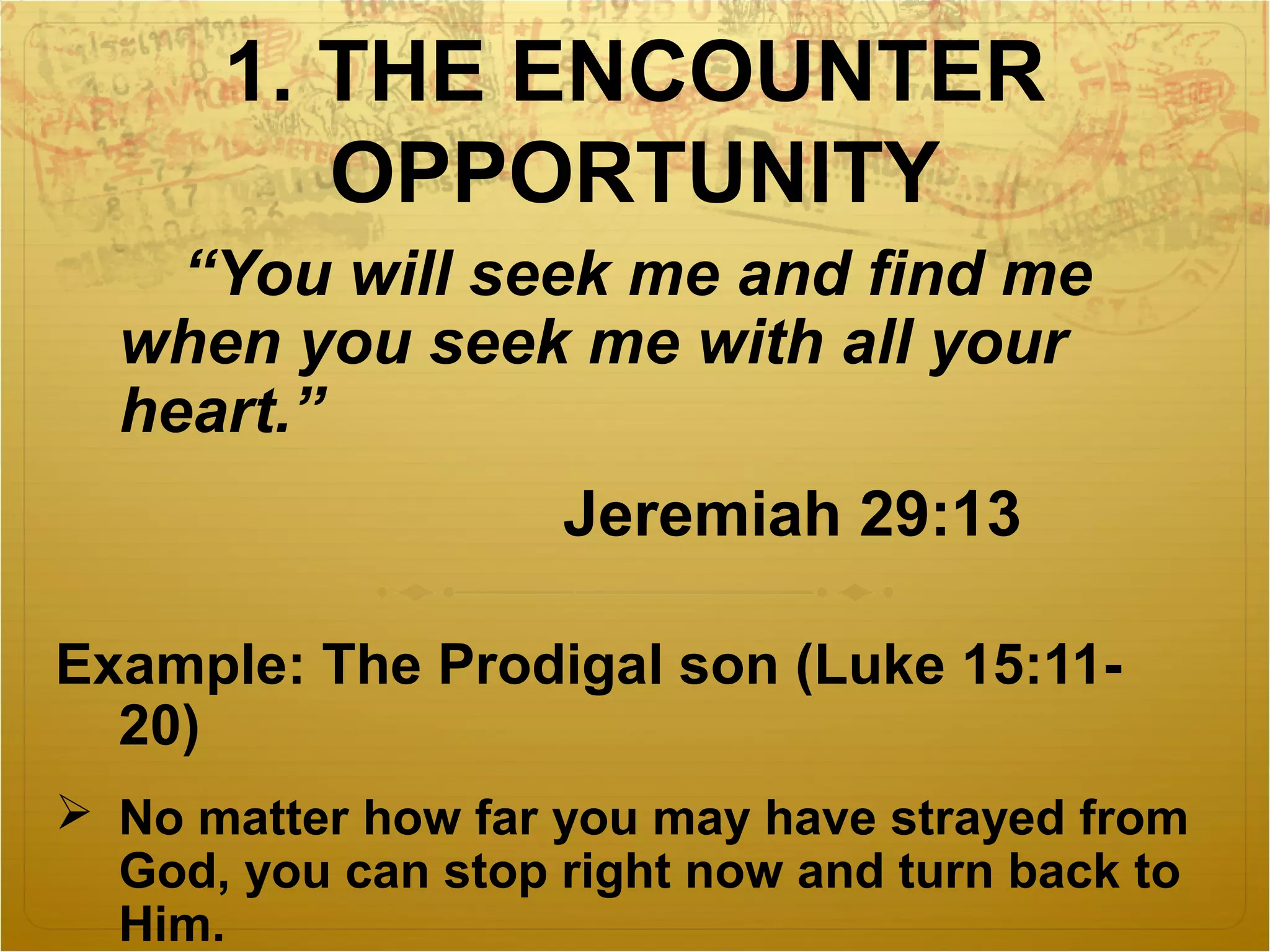 Pre Encounter Lesson 1: Four Wonderful Opportunities | PPT