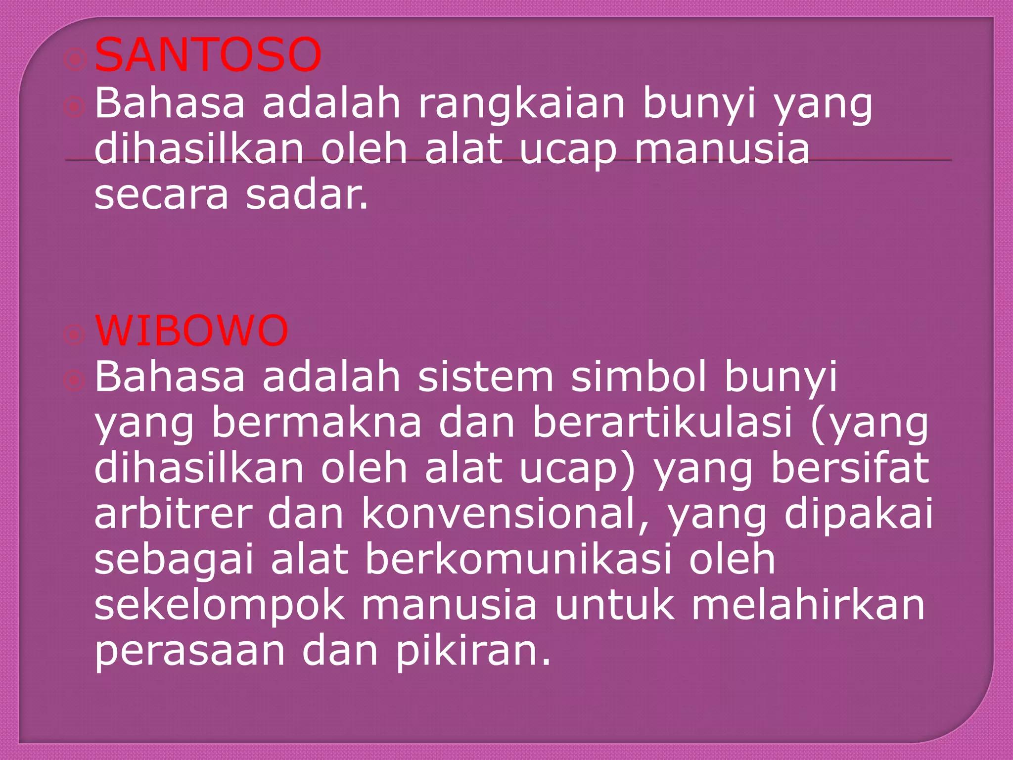 1. pengertian dan fungsi bahasa | PPT