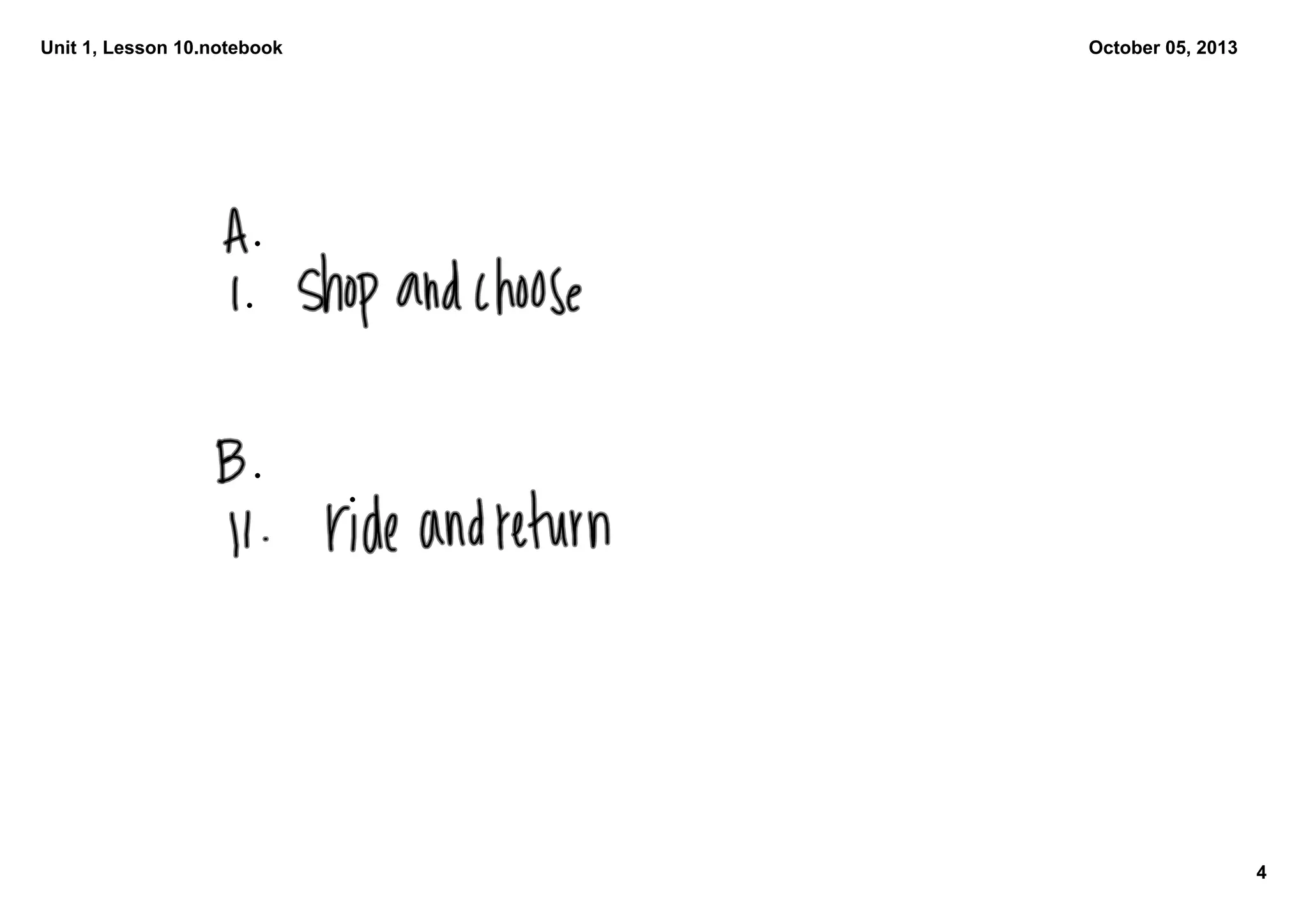 Unit 1, Lesson 10.notebook
4
October 05, 2013
 
